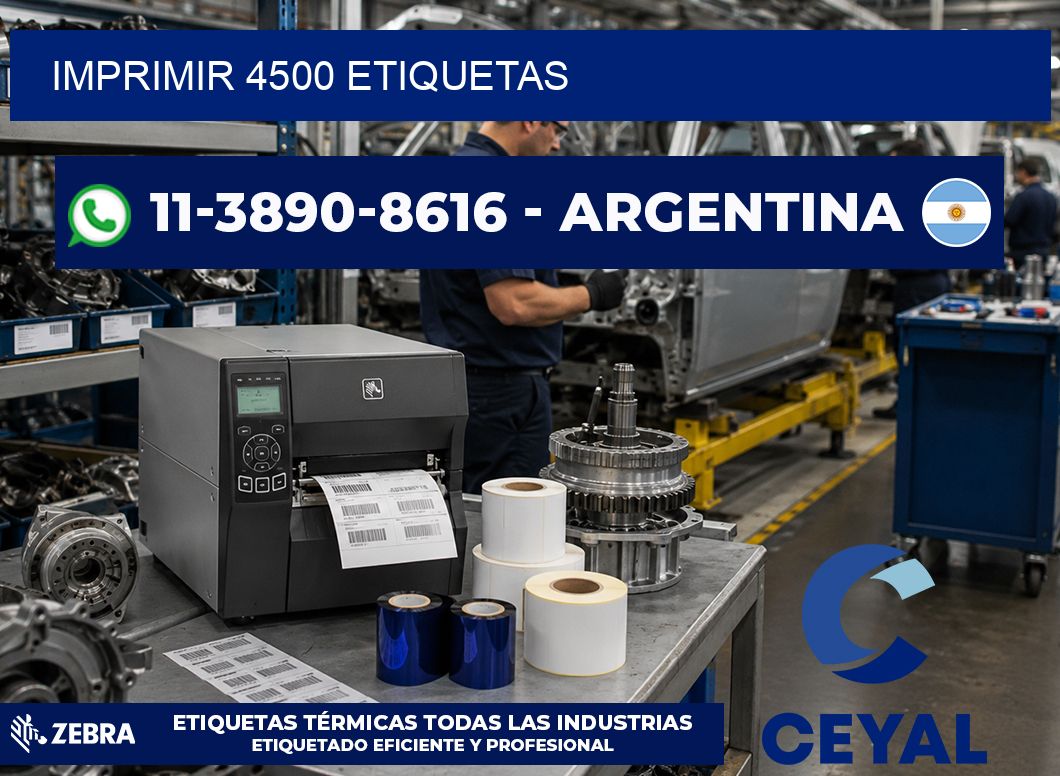 IMPRIMIR 4500 ETIQUETAS