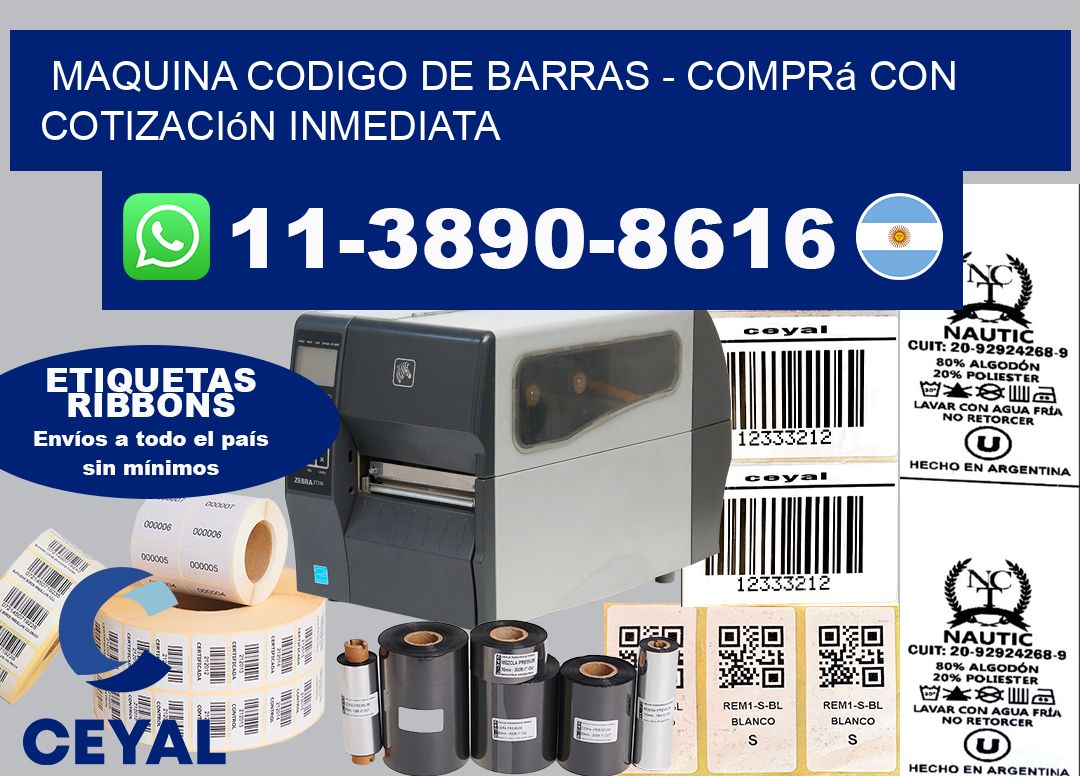 MAQUINA CODIGO DE BARRAS – Comprá con cotización inmediata