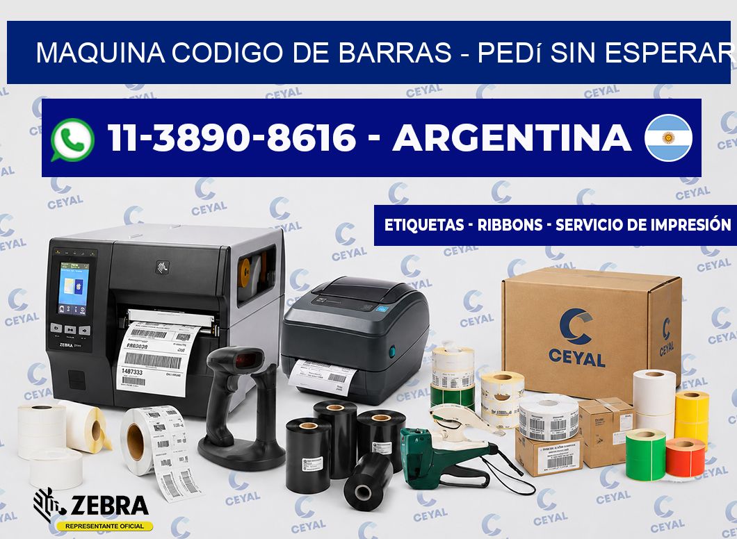 MAQUINA CODIGO DE BARRAS - Pedí sin esperar