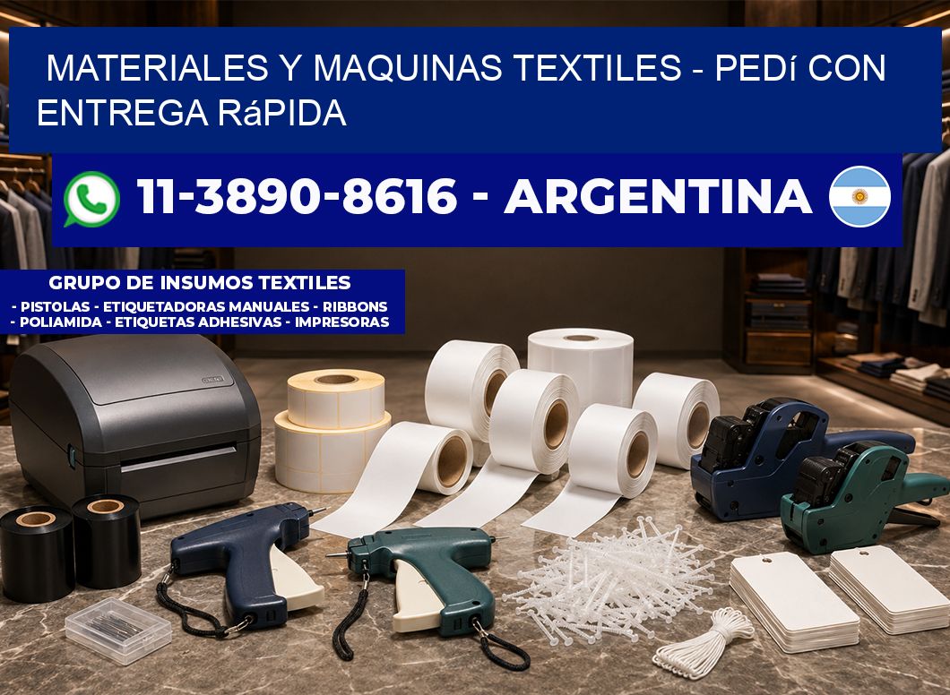 MATERIALES Y MAQUINAS TEXTILES - Pedí con entrega rápida