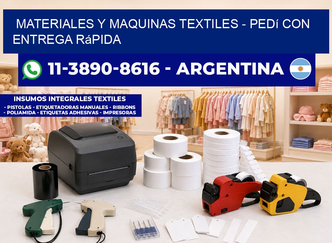 MATERIALES Y MAQUINAS TEXTILES - Pedí con entrega rápida