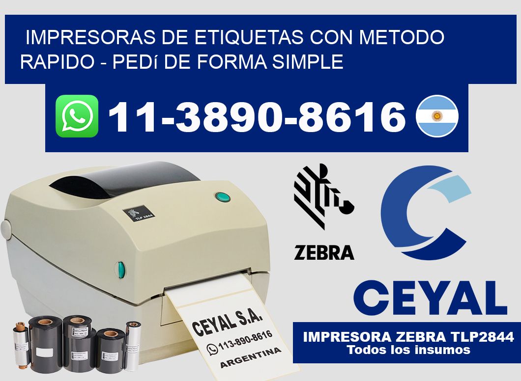 IMPRESORAS DE ETIQUETAS CON METODO RAPIDO - Pedí de forma simple