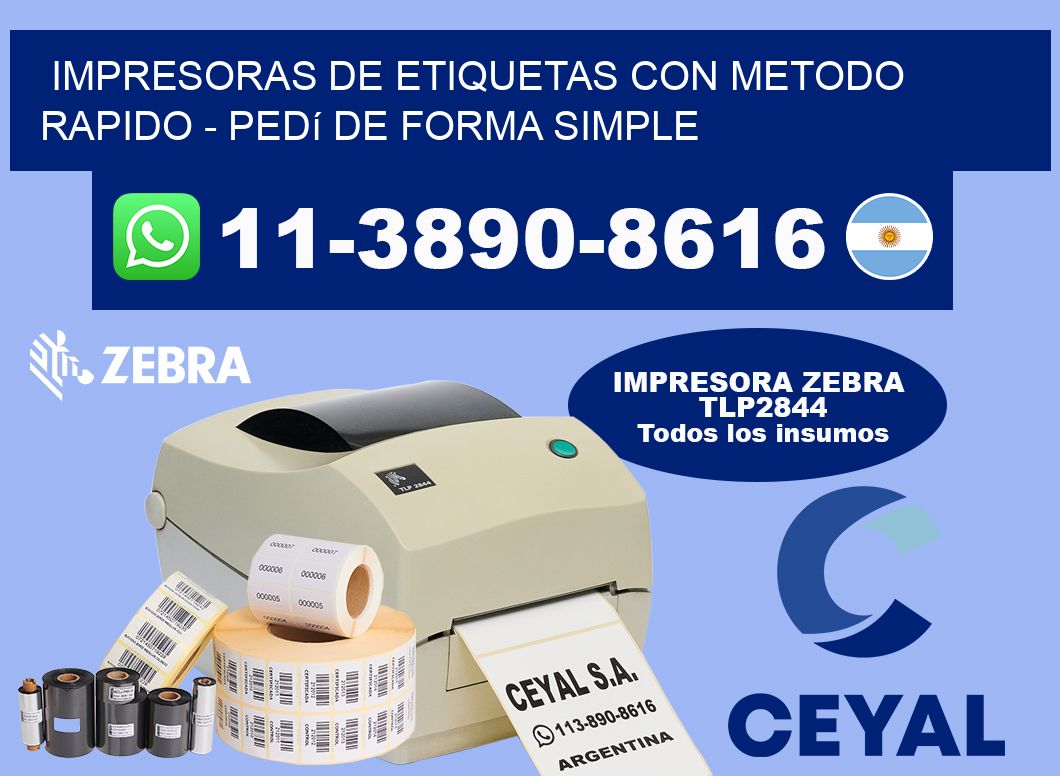 IMPRESORAS DE ETIQUETAS CON METODO RAPIDO - Pedí de forma simple
