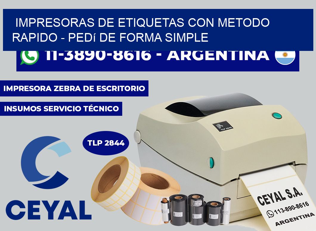 IMPRESORAS DE ETIQUETAS CON METODO RAPIDO – Pedí de forma simple