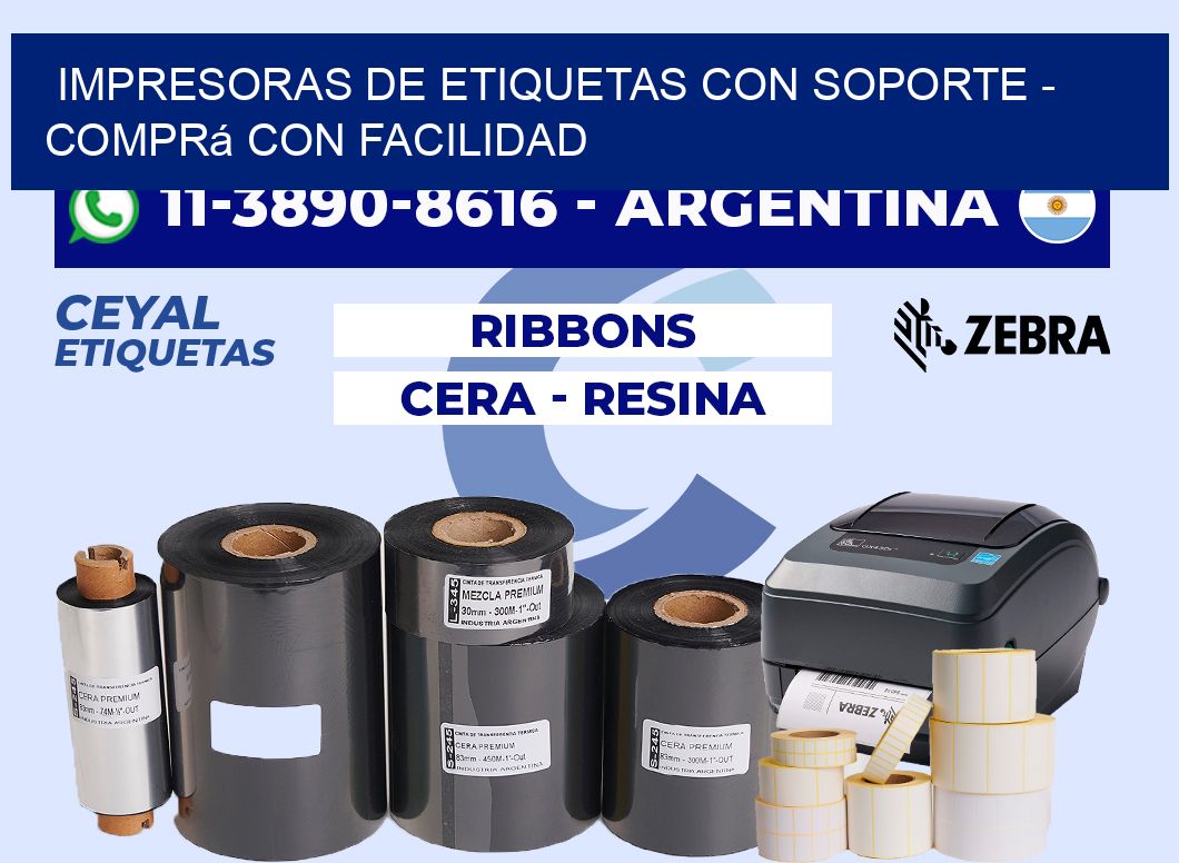 IMPRESORAS DE ETIQUETAS CON SOPORTE - Comprá con facilidad