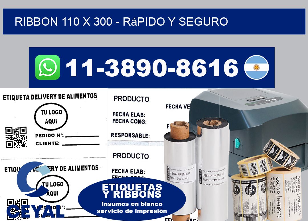 ribbon 110 x 300 - rápido y seguro